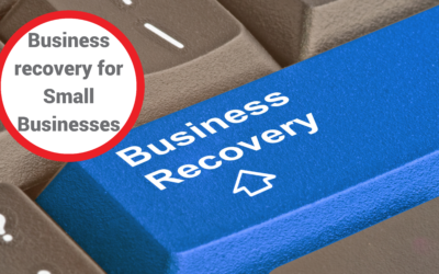 Business recovery for Small Businesses